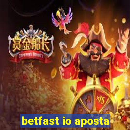 betfast io aposta